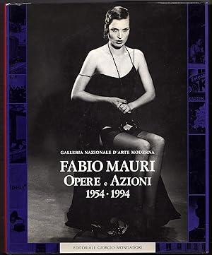 Fabio Mauri. Opere e Azioni 1954-1994