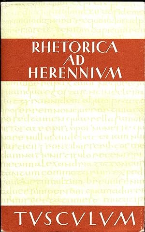 Rhetorica ad Herennium. Lateinisch deutsch