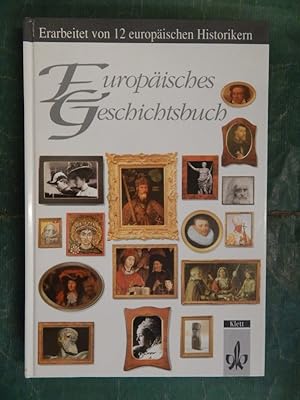 Immagine del venditore per Europisches Geschichtsbuch - Erarbeitet von 12 europischen Historikern venduto da Buchantiquariat Uwe Sticht, Einzelunter.