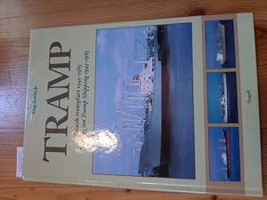 Bild des Verkufers fr Tramp - Norsk Trampfart 1945-1985 - Norwegian Tramp Shipping 1945-1985 zum Verkauf von Gebrauchtbcherlogistik  H.J. Lauterbach