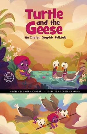 Seller image for Turtle and the Geese : An Indian Graphic Folktale for sale by GreatBookPrices