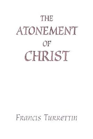 Immagine del venditore per Atonement of Christ venduto da GreatBookPrices