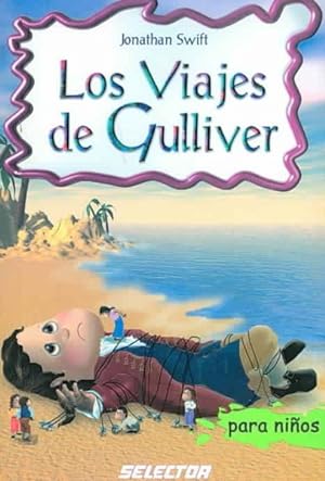 Imagen del vendedor de Los viajes de Gulliver/ Gulliver's Travels -Language: Spanish a la venta por GreatBookPrices
