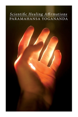 Seller image for Scientific Healing Affirmations (Paperback or Softback) for sale by BargainBookStores