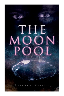 Seller image for The Moon Pool: Science Fantasy Novel (Paperback or Softback) for sale by BargainBookStores