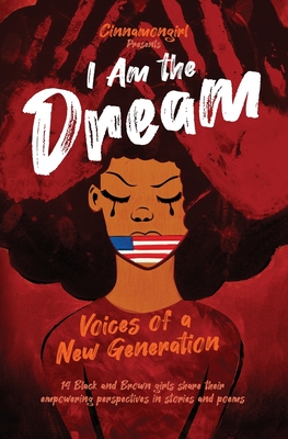 Imagen del vendedor de I Am the Dream: Voices of a New Generation (Paperback or Softback) a la venta por BargainBookStores