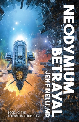 Seller image for Neodymium Betrayal (Paperback or Softback) for sale by BargainBookStores