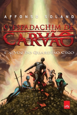 Image du vendeur pour O Espadachim de Carv�o e a voz do Guardi�o Cego (Paperback or Softback) mis en vente par BargainBookStores