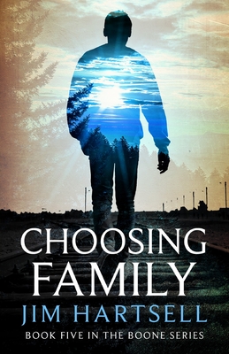 Seller image for Choosing Family: Book Five in the Boone Series (Paperback or Softback) for sale by BargainBookStores