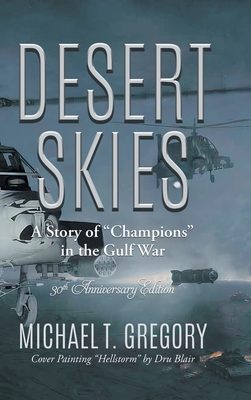 Seller image for Desert Skies: A Story of Champions in the Gulf War (Hardback or Cased Book) for sale by BargainBookStores