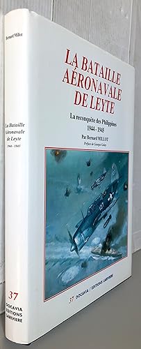 La bataille aéronavale de Leyte : La reconquête des Philippines, 1944-1945 (Collection Docavia)