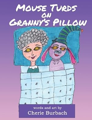 Bild des Verkufers fr Mouse Turds on Granny's Pillow (Hardback or Cased Book) zum Verkauf von BargainBookStores