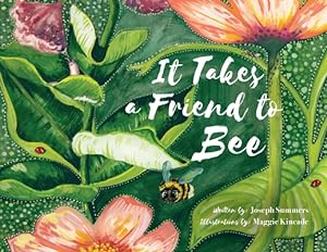 Seller image for It Takes a Friend to Bee (Paperback or Softback) for sale by BargainBookStores
