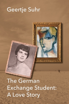 Seller image for The German Exchange Student: A Love Story (Paperback or Softback) for sale by BargainBookStores