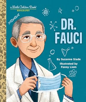 Seller image for Dr. Fauci: A Little Golden Book Biography (Hardback or Cased Book) for sale by BargainBookStores