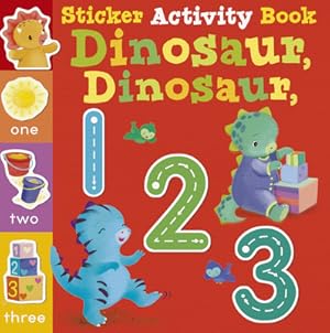 Seller image for Dinosaur Dinosaur 123: Sticker Activity Book (Paperback or Softback) for sale by BargainBookStores