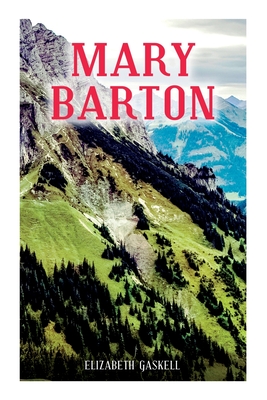 Seller image for Mary Barton: A Tale of Manchester Life, With Author's Biography (Paperback or Softback) for sale by BargainBookStores