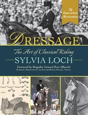 Immagine del venditore per Dressage: The Art of Classical Riding (Paperback or Softback) venduto da BargainBookStores