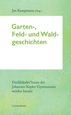 Seller image for Garten-, Feld- und Waldgeschichten (Paperback or Softback) for sale by BargainBookStores