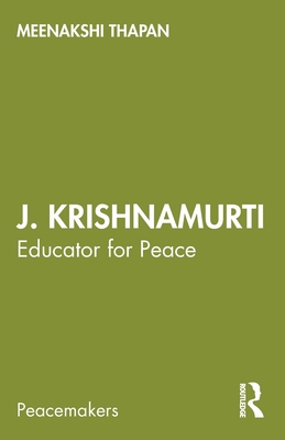 Seller image for J. Krishnamurti: Educator for Peace (Paperback or Softback) for sale by BargainBookStores