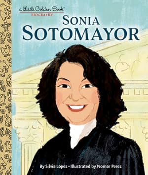 Seller image for Sonia Sotomayor: A Little Golden Book Biography (Hardback or Cased Book) for sale by BargainBookStores
