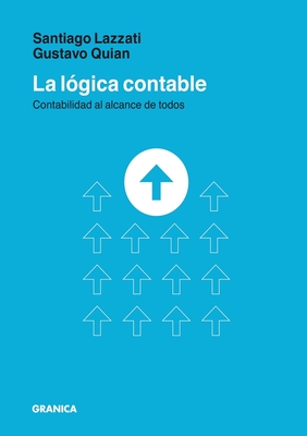Bild des Verkufers fr La L�gica Contable: Contabilidad Al Alcance De Todos (Paperback or Softback) zum Verkauf von BargainBookStores