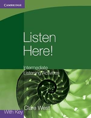 Imagen del vendedor de Listen Here! Intermediate Listening Activities with Key (Paperback or Softback) a la venta por BargainBookStores