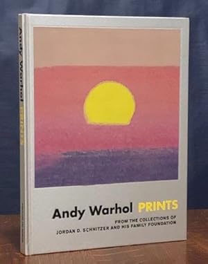 Imagen del vendedor de Andy Warhol: Prints: From the Collections of Jordan D. Schnitzer and his Family Foundation a la venta por Moroccobound Fine Books, IOBA