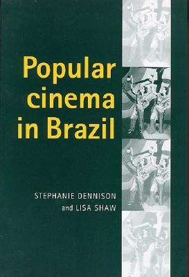 Bild des Verkufers fr Popular Cinema in Brazil, 1930-2001 (Paperback or Softback) zum Verkauf von BargainBookStores