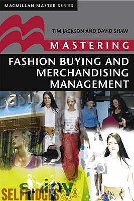 Immagine del venditore per Mastering Fashion Buying and Merchandising Management (Paperback or Softback) venduto da BargainBookStores