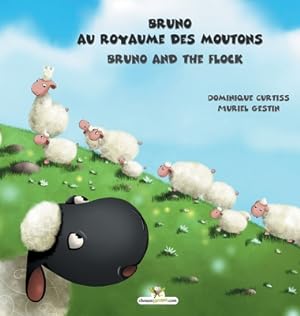 Image du vendeur pour Bruno au royaume des moutons - Bruno and the flock (Hardback or Cased Book) mis en vente par BargainBookStores