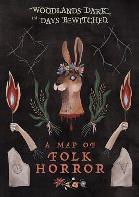 Imagen del vendedor de Woodlands Dark and Days Bewitched: A Map of Folk Horror (Paperback or Softback) a la venta por BargainBookStores