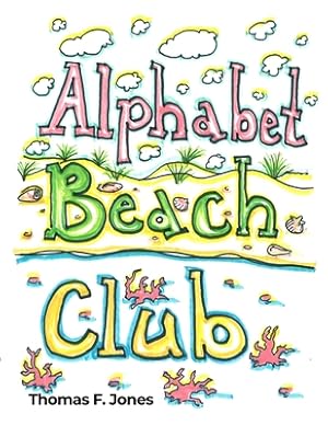 Seller image for Alphabet Beach Club (Paperback or Softback) for sale by BargainBookStores