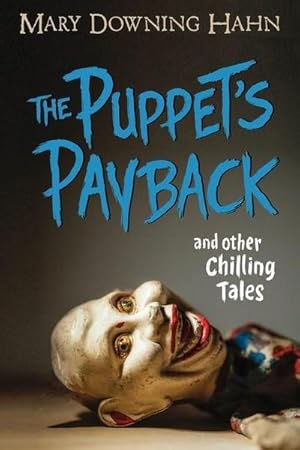 Bild des Verkufers fr The Puppet's Payback and Other Chilling Tales zum Verkauf von Smartbuy