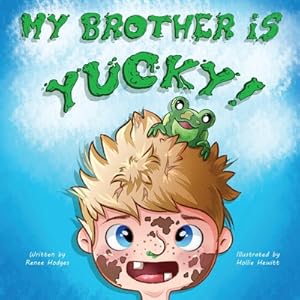 Seller image for My Brother Is Yucky (Paperback or Softback) for sale by BargainBookStores