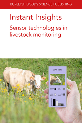 Bild des Verkufers fr Instant Insights: Sensor Technologies in Livestock Monitoring (Paperback or Softback) zum Verkauf von BargainBookStores