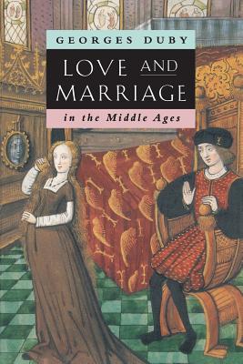 Image du vendeur pour Love and Marriage in the Middle Ages (Paperback or Softback) mis en vente par BargainBookStores