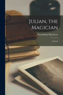 Seller image for Julian, the Magician (Paperback or Softback) for sale by BargainBookStores