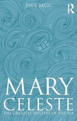Image du vendeur pour Mary Celeste: The Greatest Mystery of the Sea (Paperback or Softback) mis en vente par BargainBookStores