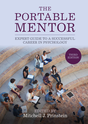 Immagine del venditore per The Portable Mentor: Expert Guide to a Successful Career in Psychology (Paperback or Softback) venduto da BargainBookStores