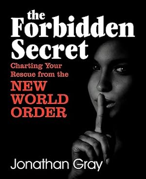 Seller image for The Forbidden Secret: How to Survive What the Elite Have Planned for You (Paperback or Softback) for sale by BargainBookStores