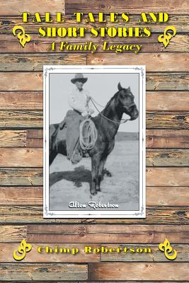 Imagen del vendedor de Tall Tales and Short Stories: A Family Legacy (Paperback or Softback) a la venta por BargainBookStores