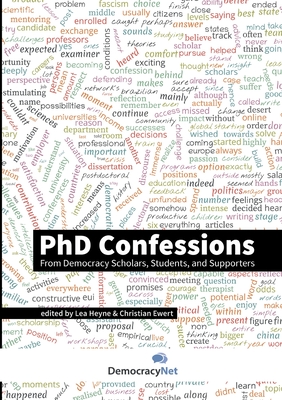 Immagine del venditore per PhD Confessions: From Democracy Scholars, Students, and Supporters (Paperback or Softback) venduto da BargainBookStores