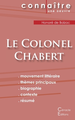 Seller image for Fiche de lecture Le Colonel Chabert de Balzac (Analyse litt�raire de r�f�rence et r�sum� complet) (Paperback or Softback) for sale by BargainBookStores