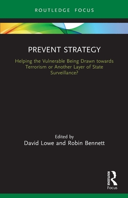 Seller image for Prevent Strategy: Helping the Vulnerable Being Drawn towards Terrorism or Another Layer of State Surveillance? (Paperback or Softback) for sale by BargainBookStores