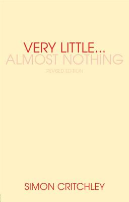 Immagine del venditore per Very Little. Almost Nothing: Death, Philosophy, and Literature (Paperback or Softback) venduto da BargainBookStores