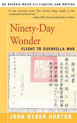 Bild des Verkufers fr Ninety-Day Wonder: Flight to Guerrilla War (Paperback or Softback) zum Verkauf von BargainBookStores