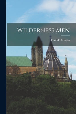 Seller image for Wilderness Men (Paperback or Softback) for sale by BargainBookStores