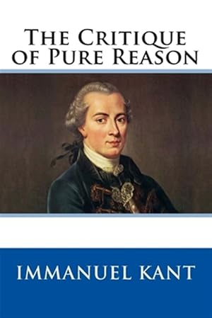 Image du vendeur pour Critique of Pure Reason mis en vente par GreatBookPrices