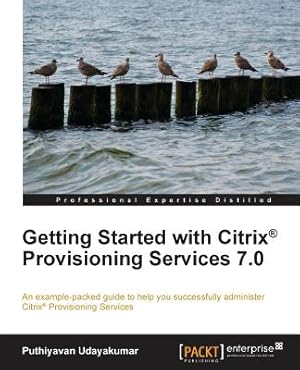 Seller image for Getting Started with Citrix Provisioning Services 7.0 (Paperback or Softback) for sale by BargainBookStores